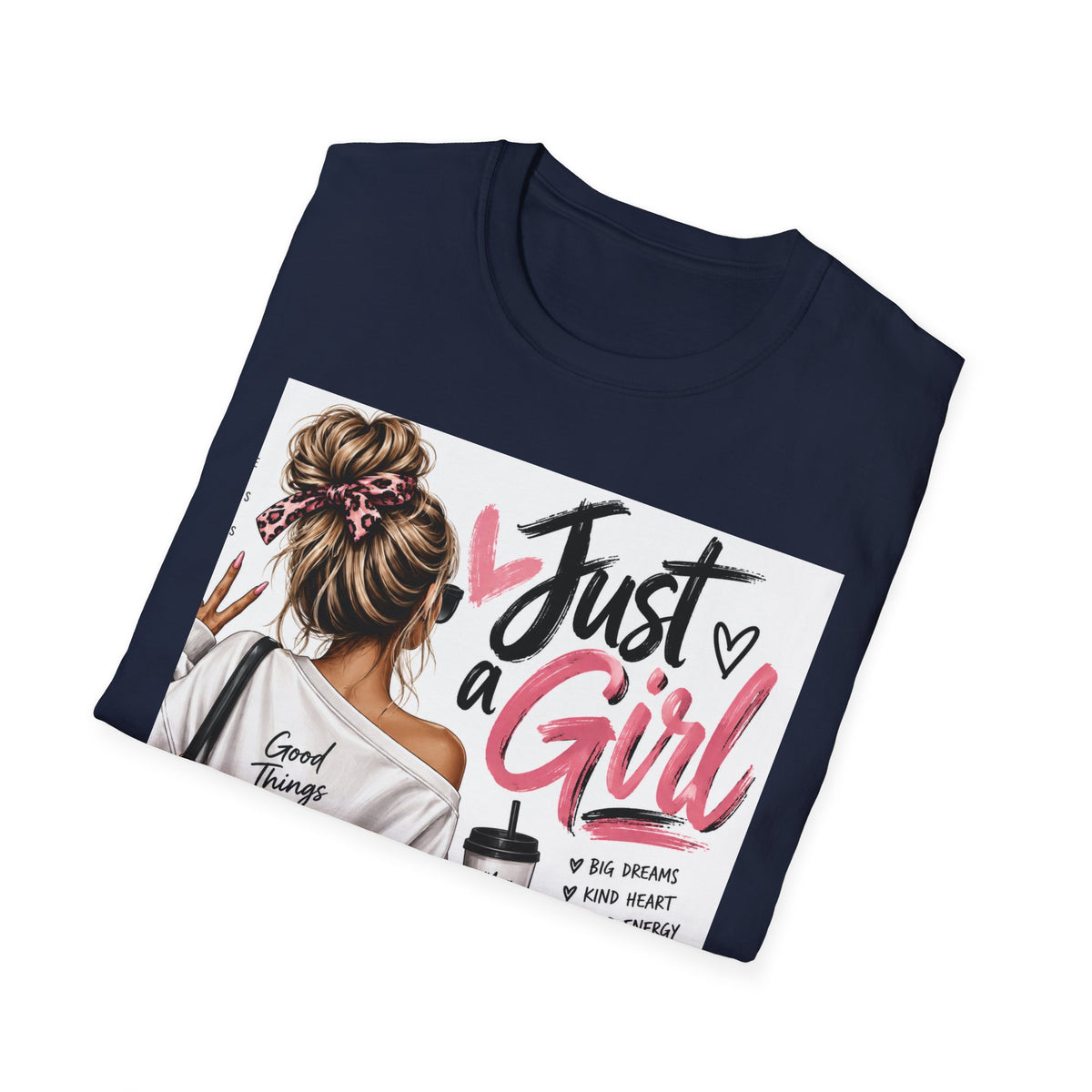 Just a Girl Graphic Tee — Casual Feminine Statement T-Shirt