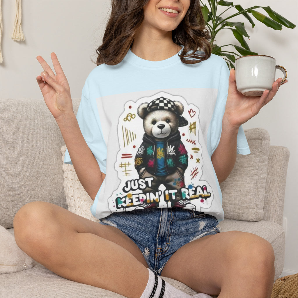 Bear Graphic T-Shirt — 'Just Keepin' It Real' Streetwear Tee