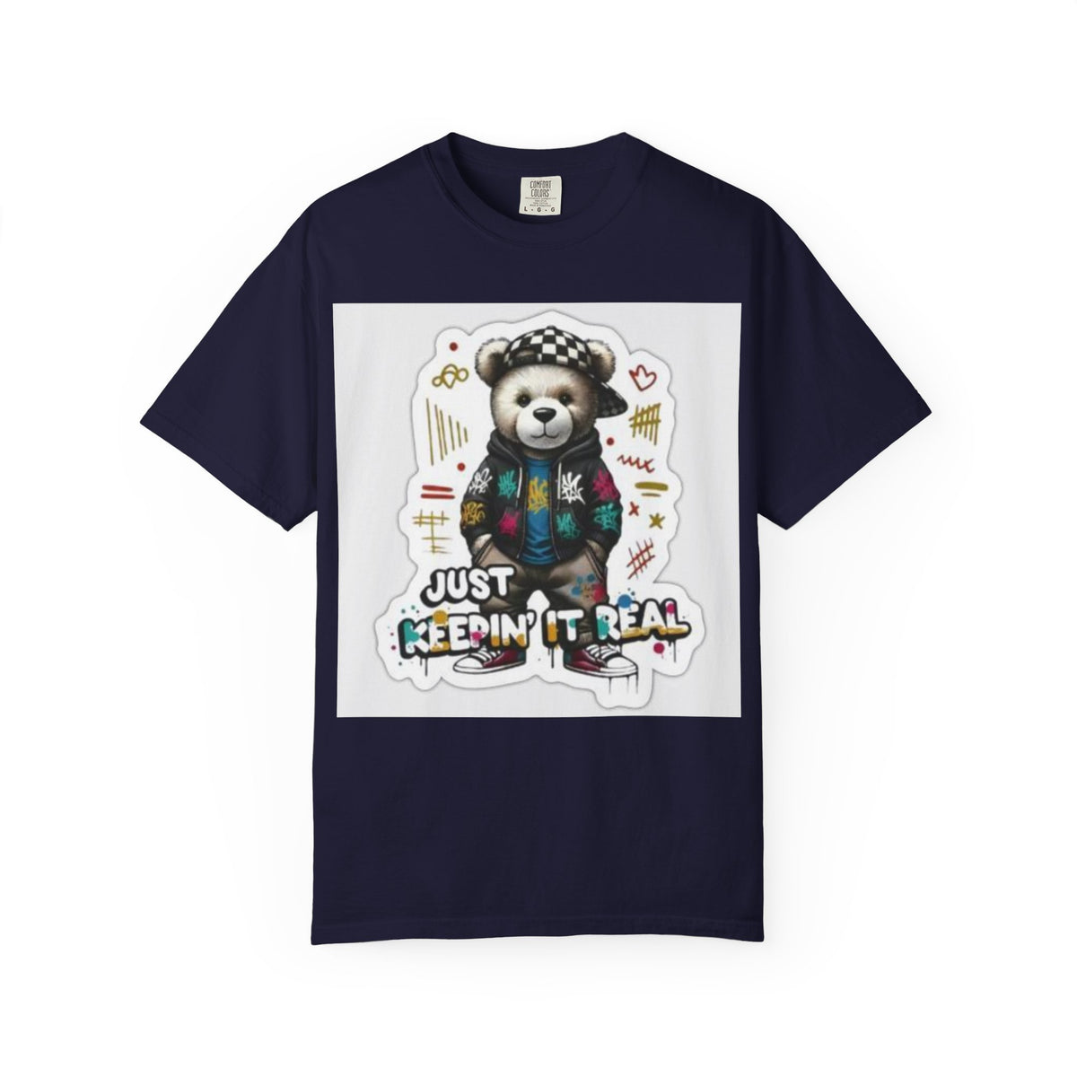 Bear Graphic T-Shirt — 'Just Keepin' It Real' Streetwear Tee