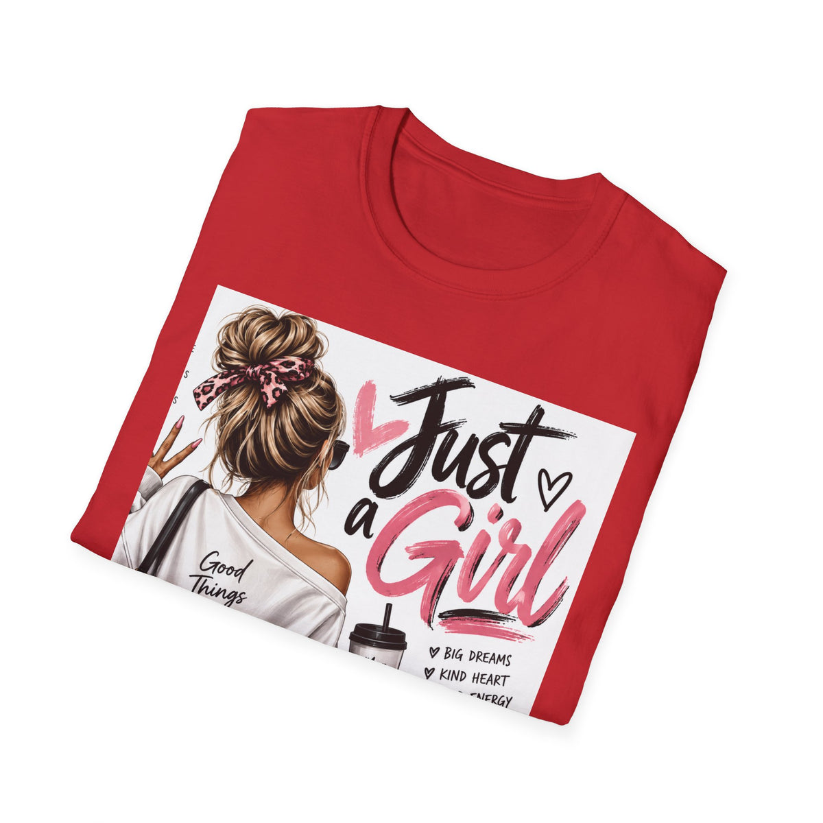 Just a Girl Graphic Tee — Casual Feminine Statement T-Shirt