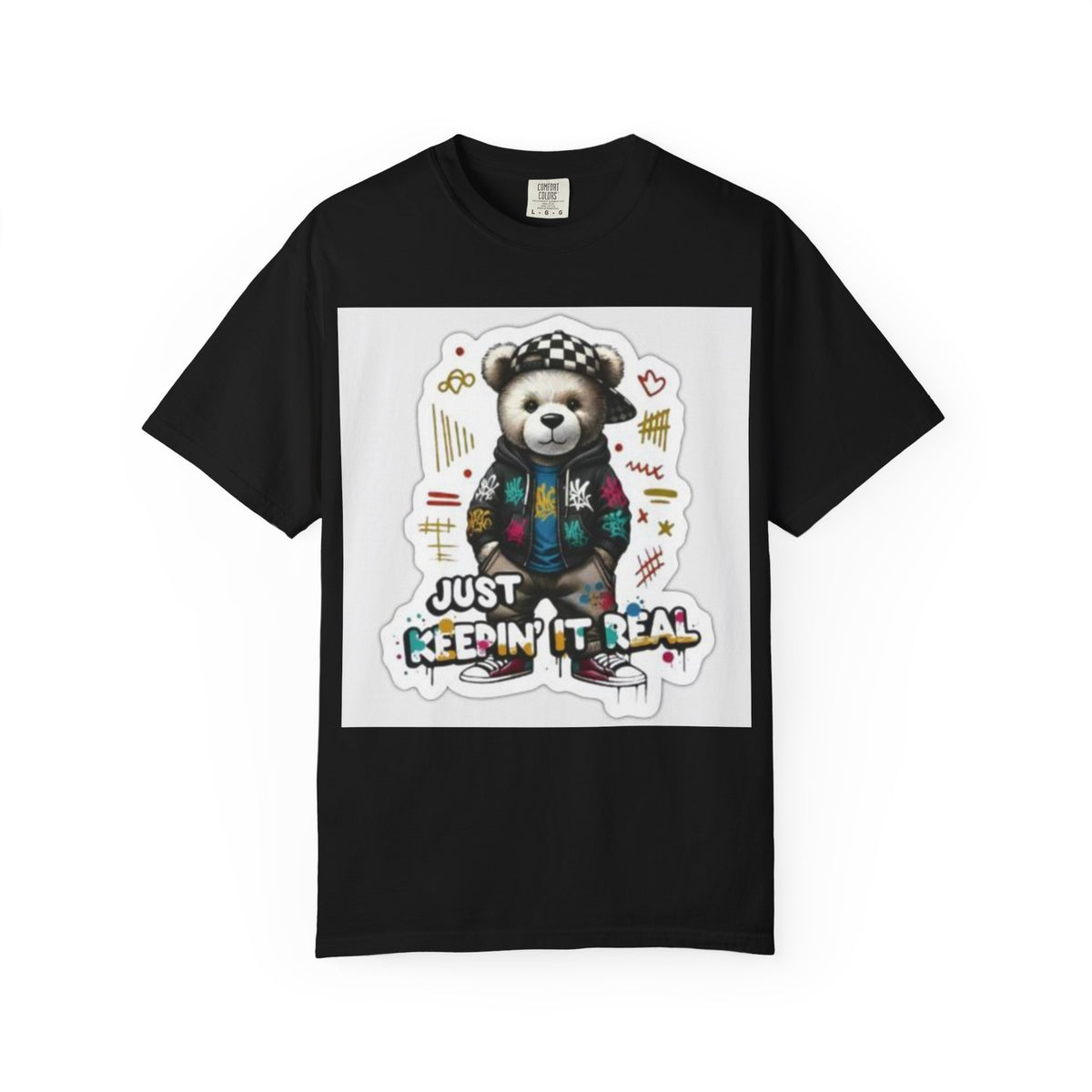 Bear Graphic T-Shirt — 'Just Keepin' It Real' Streetwear Tee