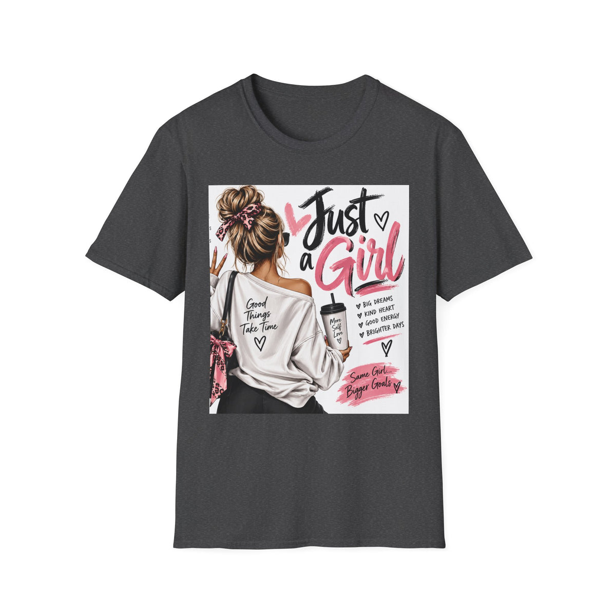 Just a Girl Graphic Tee — Casual Feminine Statement T-Shirt
