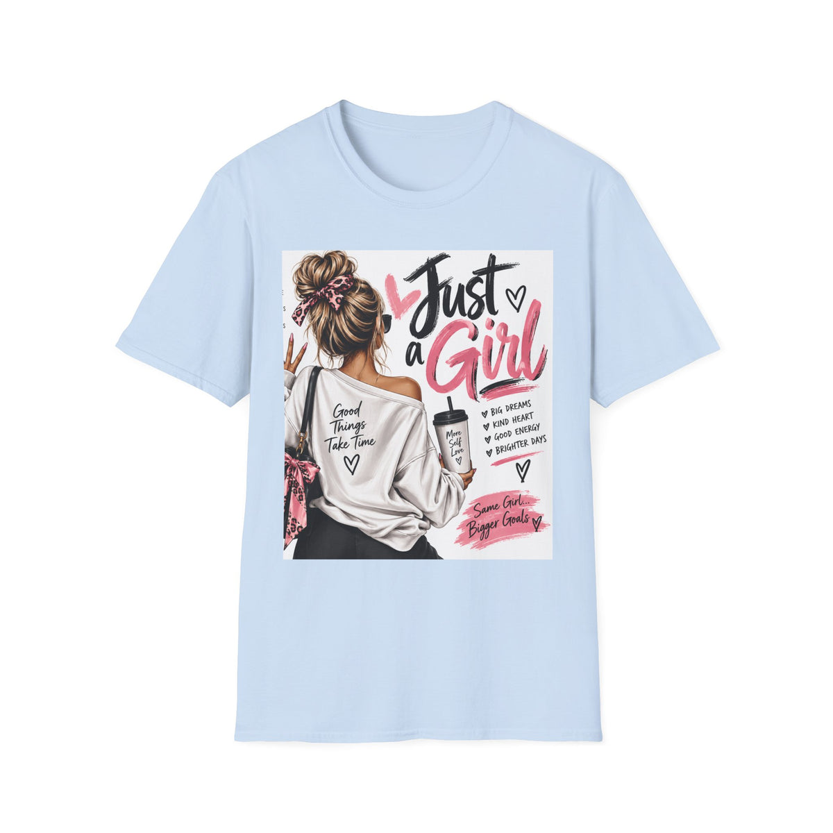 Just a Girl Graphic Tee — Casual Feminine Statement T-Shirt